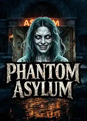 Phantom Asylum
